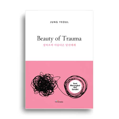 beauty of trauma