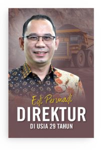 Edi Permadi direktur di usia 29 tahun