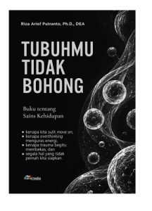 tubuhmu tidak bohong buku tentang sains kehidupan